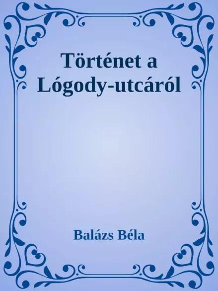 Történetek a Logody utcáról (e-könyv)