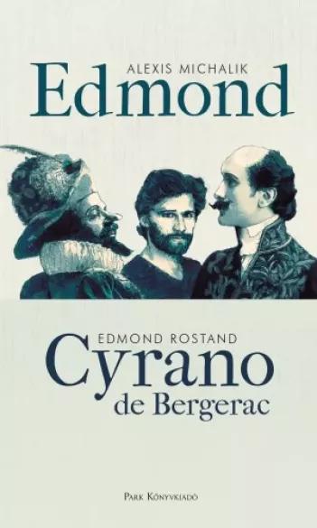 Edmond  / Cyrano de Bergerac (e-könyv)