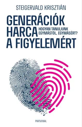 Generációk harca a figyelemért  (e-könyv)
