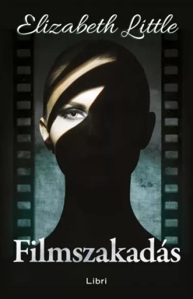 Filmszakadás (e-könyv)