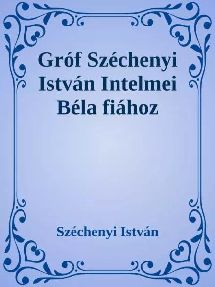 Intelmei Béla fiához (e-könyv)