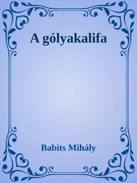 A Gólyakalifa (e-könyv)
