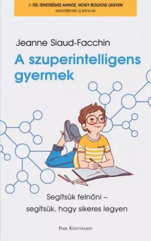 A szuperintelligens gyermek  (e-könyv)