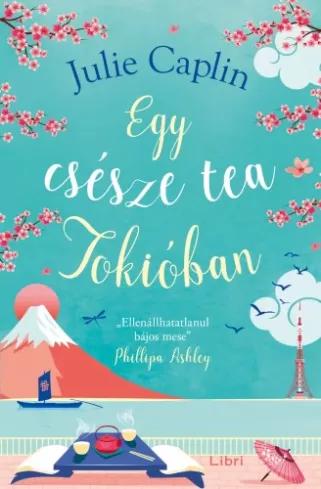 Egy csésze tea Tokióban (e-könyv)