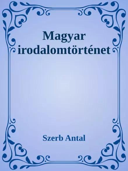 Magyar irodalomtörténet (e-könyv)