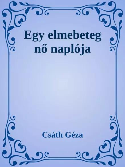 Egy elmebeteg nő naplója (e-könyv)
