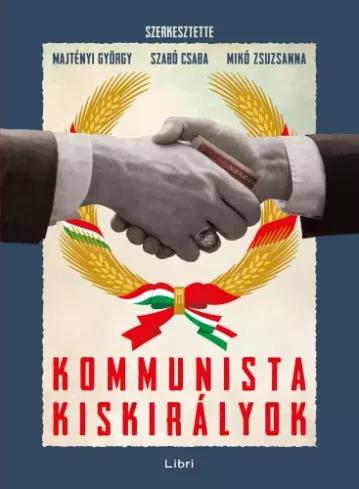 Kommunista kiskirályok (e-könyv)