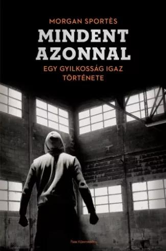 Mindent azonnal (e-könyv)