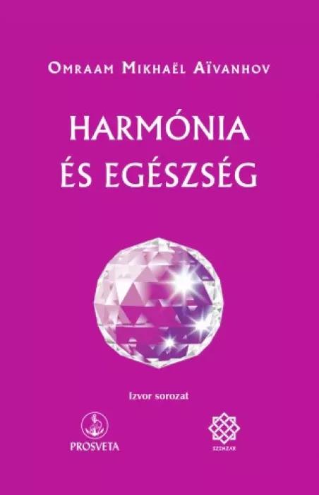 Harmónia és egészség (e-könyv)