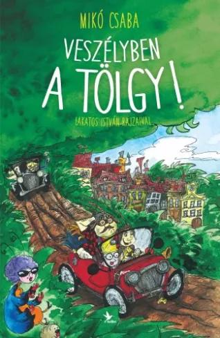 Veszélyben a tölgy! (e-könyv)