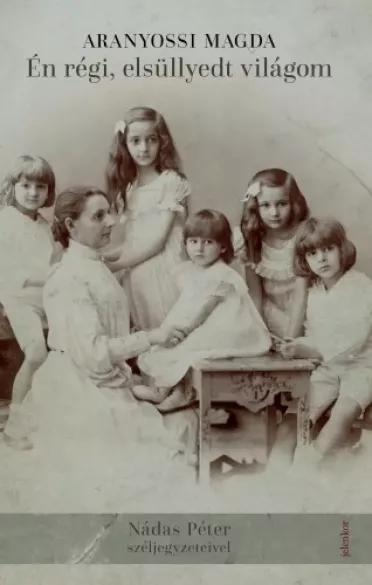 Én régi, elsüllyedt világom  (e-könyv)