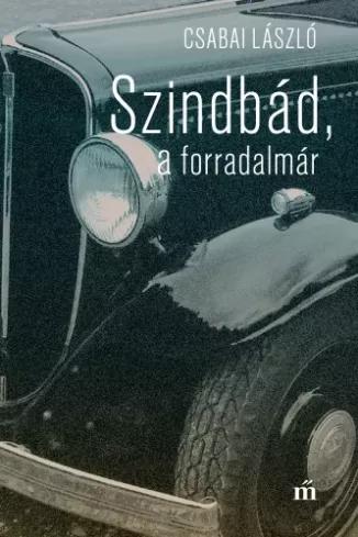 Szindbád a forradalmár (e-könyv)