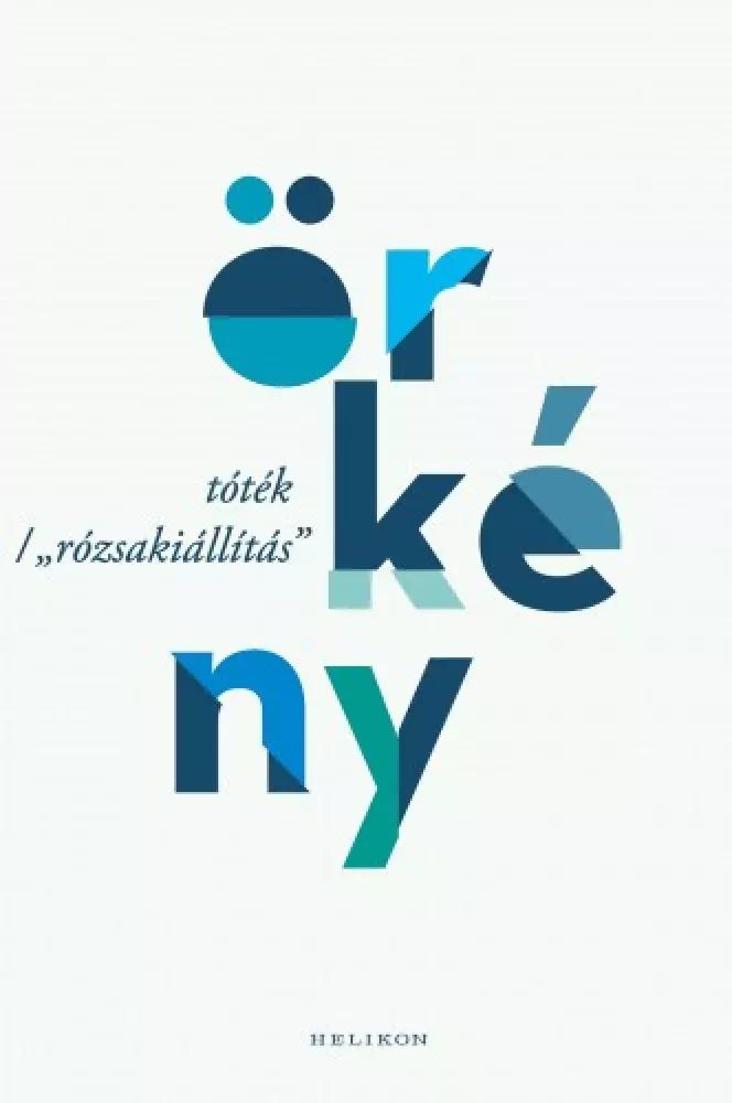 Tóték + Rózsakiállítás (e-könyv)