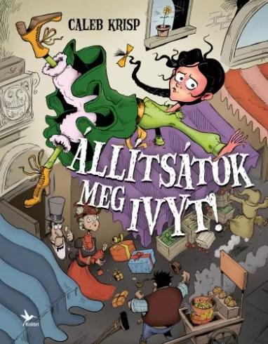 Állítsátok meg Ivyt!  (e-könyv)