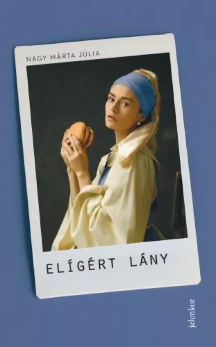 Elígért lány (e-könyv)