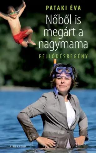 Nőből is megárt a nagymama (e-könyv)
