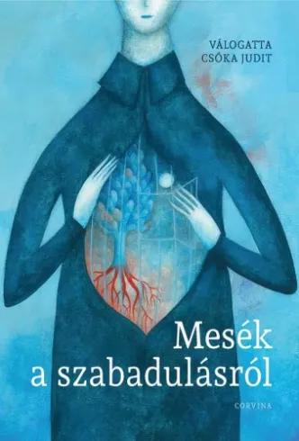 Mesék a szabadulásról (e-könyv)