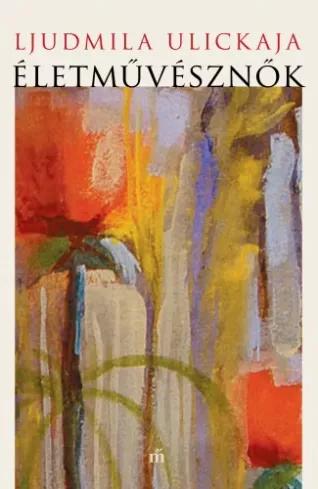 Életművésznők (e-könyv)