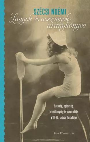 Lányok és asszonyok aranykönyve (e-könyv)