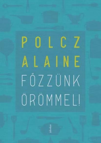 Főzzünk örömmel! (e-könyv)