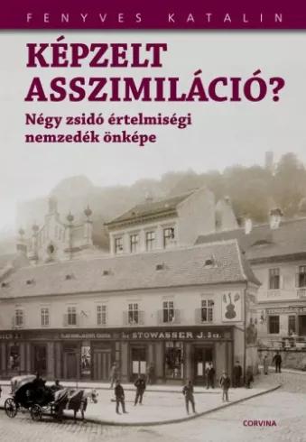 Képzelt asszimiláció?  (e-könyv)