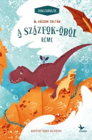 A Százfok-öböl réme (e-könyv)