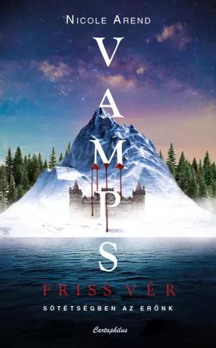 VAMPS - Friss vér (e-könyv)