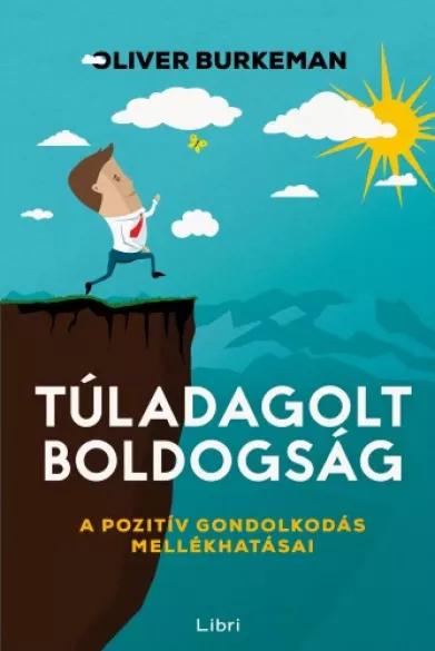 Túladagolt boldogság  (e-könyv)