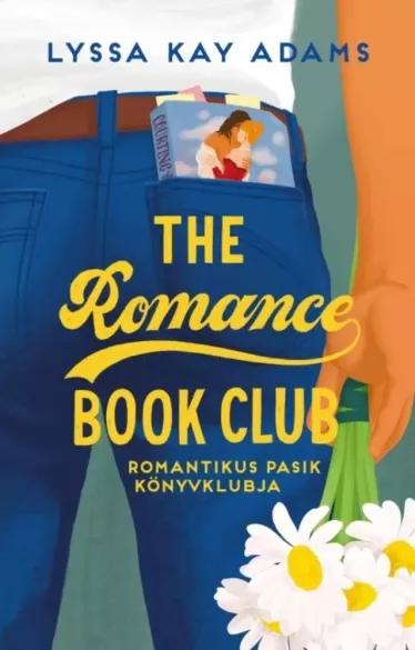 The Romance Book Club – Romantikus Pasik Könyvklubja (e-könyv)