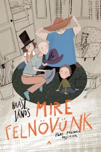 Mire felnövünk (e-könyv)