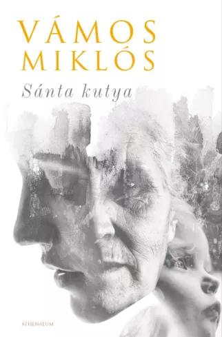 Sánta kutya (Egy élet) (e-könyv)