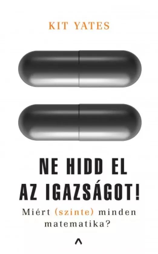 Ne hidd el az igazságot!  (e-könyv)