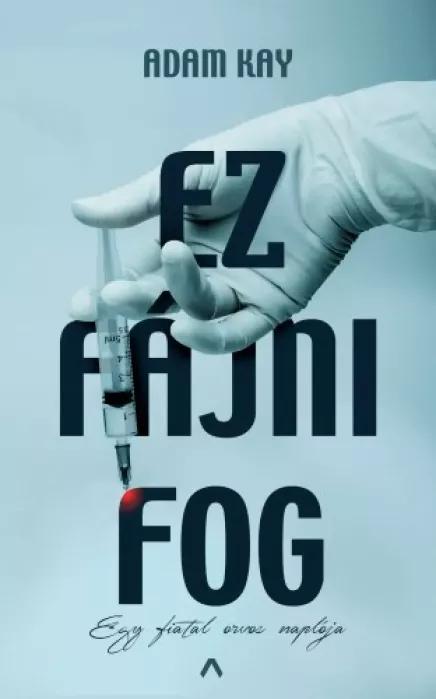 Ez fájni fog  (e-könyv)
