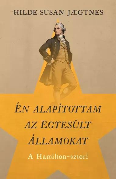 Én alapítottam az Egyesült Államokat (e-könyv)