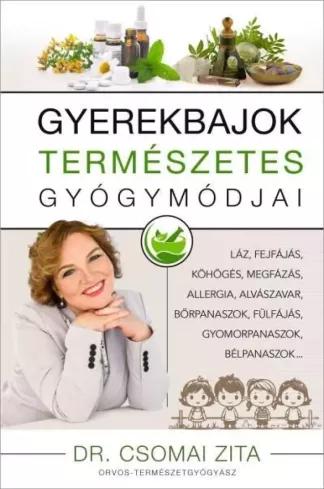 Gyerekbajok természetes gyógymódjai (e-könyv)
