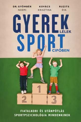 Gyereklélek sportcipőben (e-könyv)