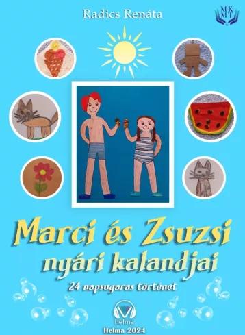 Marci és Zsuzsi nyári kalandjai (e-könyv)
