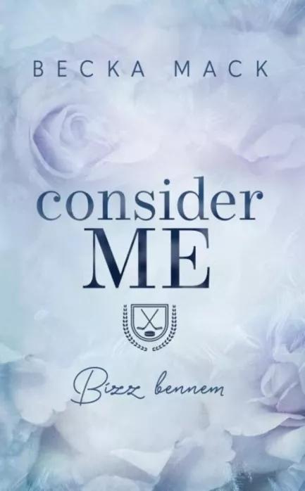 Consider Me - Bízz bennem (e-könyv)