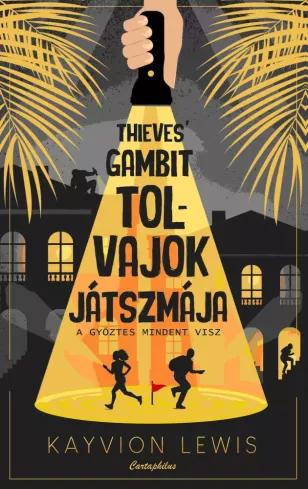 Thieves&#039; Gambit - Tolvajok játszmája (e-könyv)