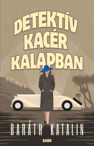 Detektív kacér kalapban (e-könyv)