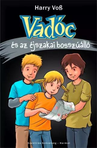 Vadóc és az éjszakai bosszúállók (e-könyv)