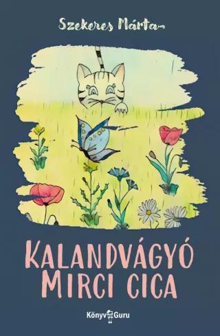 Kalandvágyó Mirci cica (e-könyv)