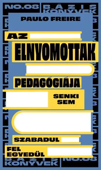 Az elnyomottak pedagógiája (e-könyv)