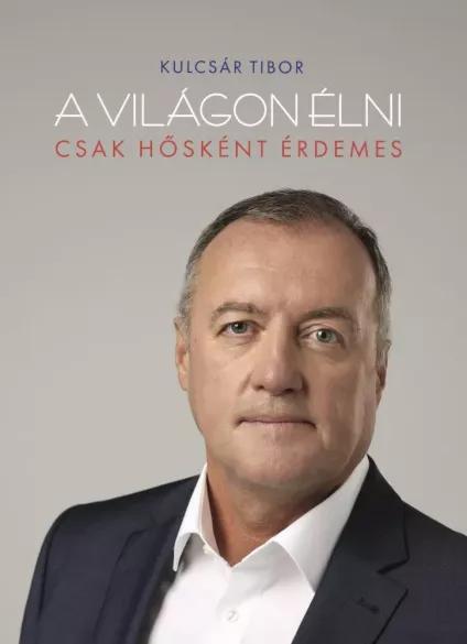 A világon élni csak hősként érdemes (e-könyv)