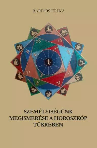 Személyiségünk megismerése a horoszkóp tükrében (e-könyv)
