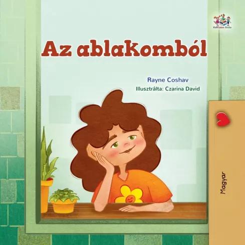 Az ablakomból (Hungarian Bedtime Collection) (e-könyv)