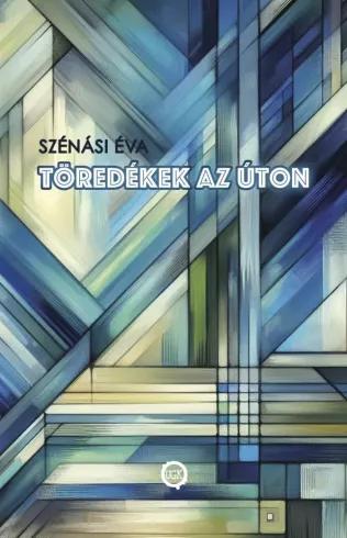 Töredékek az úton (e-könyv)