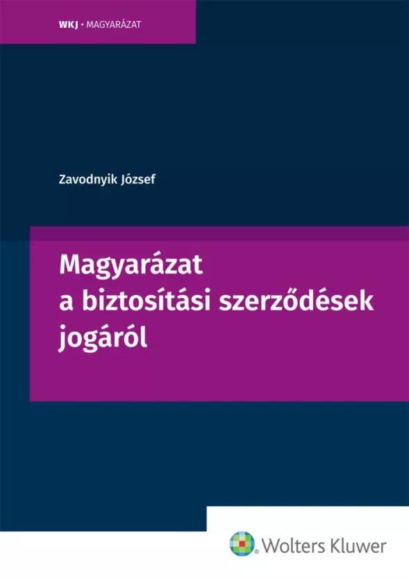 Magyarázat a biztosítási szerződések jogáról (e-könyv)