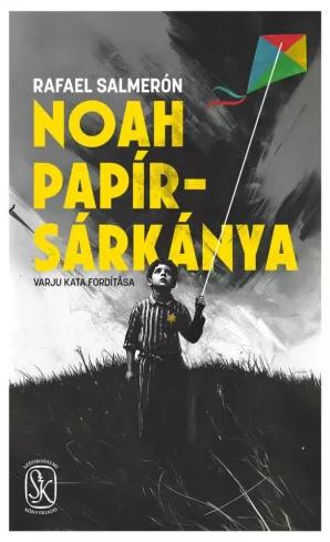 Noah papírsárkánya (e-könyv)