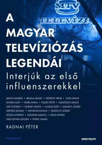 A magyar televíziózás legendái  (e-könyv)